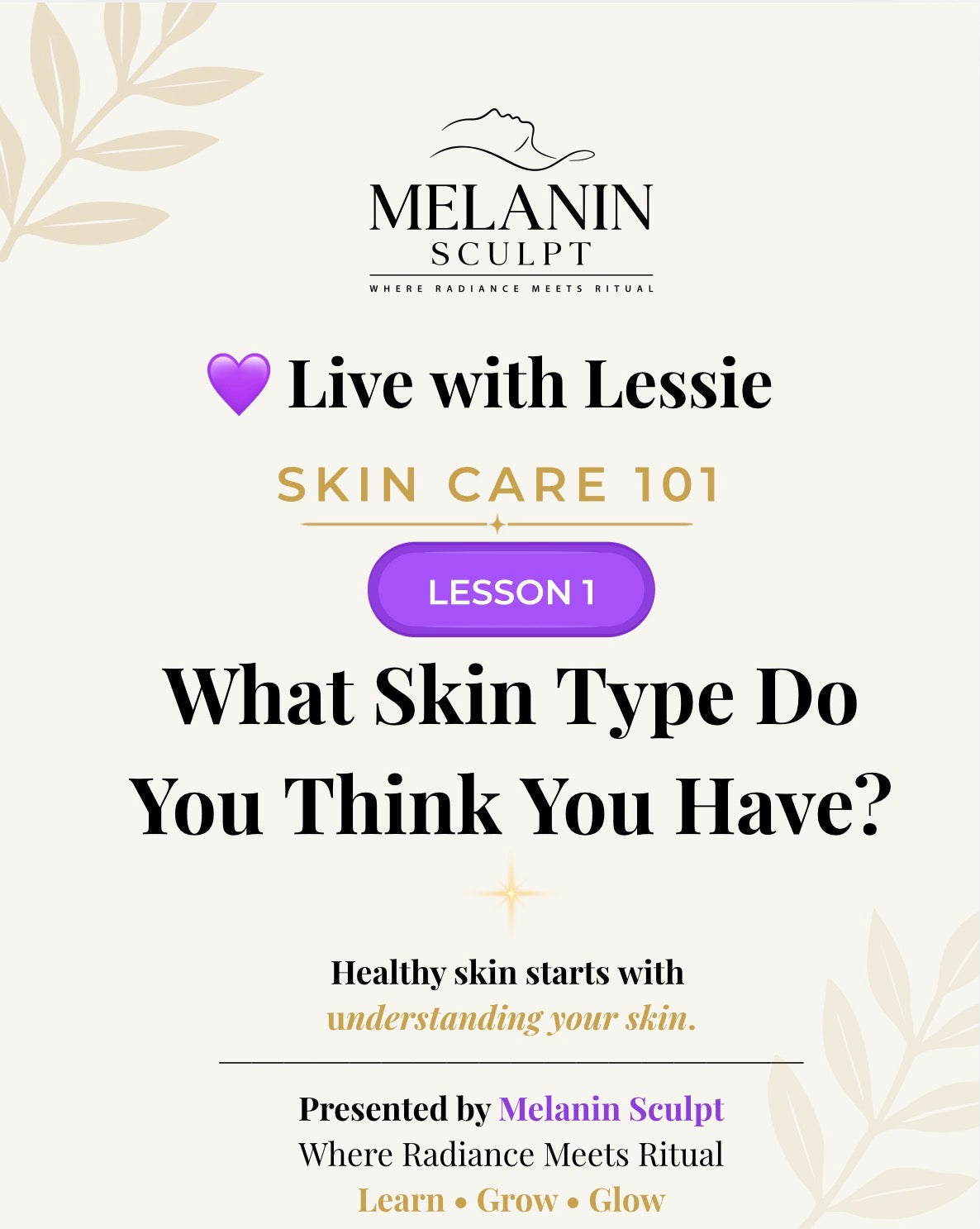 What Skin Type Do You Have? | Skin Care 101 – Lesson 1